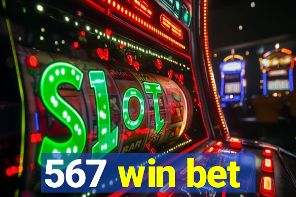 567 win bet